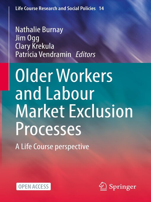 Title details for Older Workers and Labour Market Exclusion Processes by Nathalie Burnay - Available